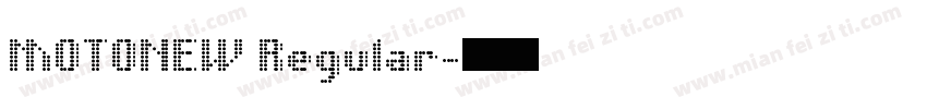 MOTONEW Regular字体转换